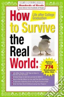 How to Survive the Real World libro in lingua di Syrtash Andrea (EDT)