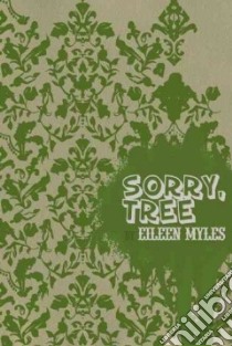 Sorry, Tree libro in lingua di Myles Eileen