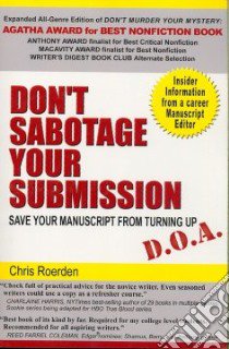 Don't Sabotage Your Submission libro in lingua di Roerden Chris
