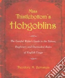 Miss Thistlebottom's Hobgoblins libro in lingua di Berstein Theodore M., Bernstein Theodore Menline