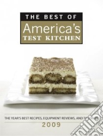 The Best of America's Test Kitchen 2009 libro in lingua di America's Test Kitchen (EDT)