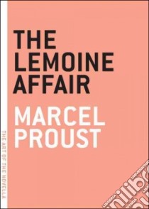 The Lemoine Affair libro in lingua di Proust Marcel, Mandell Charlotte (TRN)