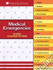 Medical Emergencies in Child Care Settings libro in lingua di Hendricks Charlotte Mitchell