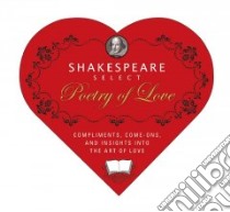 Shakespeare's Select Poetry of Love libro in lingua di Eve Adamson