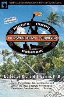 The Psychology of Survivor libro in lingua di Gerrig Richard J. (EDT)