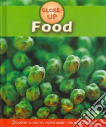 Food libro in lingua di Woodward John, Gray Leon