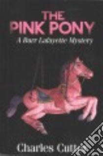 The Pink Pony libro in lingua di Cutter Charles