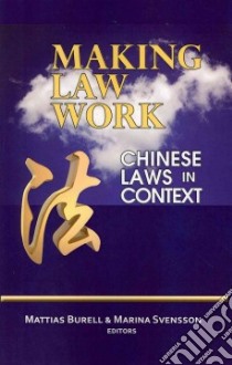 Making Law Work libro in lingua di Burell Mattias (EDT), Svensson Marina (EDT)