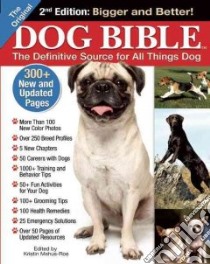 The Original Dog Bible libro in lingua di Mehus-Roe Kristin (EDT)