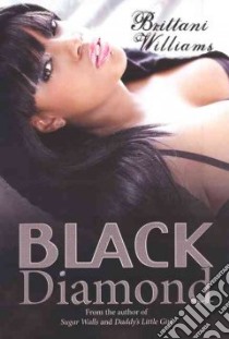 Black Diamond libro in lingua di Williams Brittani
