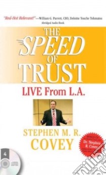 The Speed of Trust (CD Audiobook) libro in lingua di Covey Stephen M. R.