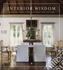 Interior Wisdom libro in lingua di Richardson Leah, Duffley Colleen (PHT)