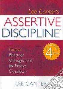 Assertive Discipline libro in lingua di Canter Lee