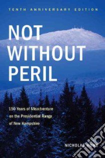 Not Without Peril libro in lingua di Howe Nicholas