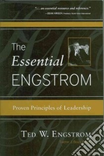 The Essential Engstrom libro in lingua di Engstrom Ted W., Beals Timothy J. (EDT)