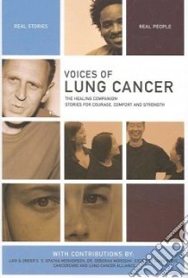 Voices of Lung Cancer libro in lingua di Healing Project (COR)
