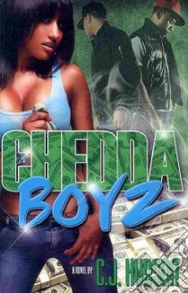Chedda Boyz libro in lingua di Hudson C. J.