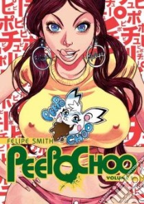 Peepo Choo libro in lingua di Smith Felipe