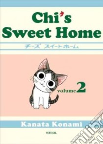 Chi's Sweet Home 2 libro in lingua di Kanata Konami