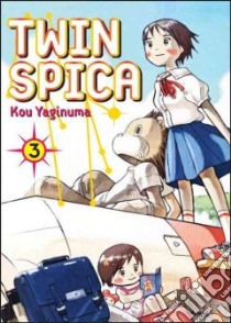Twin Spica 3 libro in lingua di Yaginuma Kou
