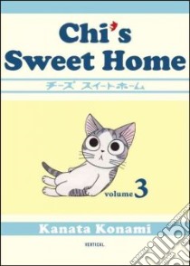 Chi's Sweet Home 3 libro in lingua di Konami Kanata