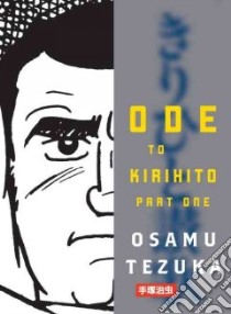 Ode to Kirihito libro in lingua di Tezuka Osamu, Nieh Camellia (TRN)