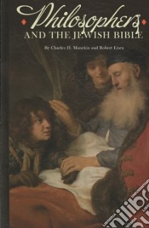 Philosophers and the Jewish Bible libro in lingua di Manekin Charles H. (EDT), Eisen Robert (EDT)