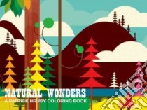 Natural Wonders libro in lingua di Hruby Patrick (ILT)