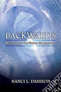 Backwards libro in lingua di Danison Nanci L.