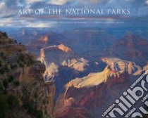 Art of the National Parks libro in lingua di Stern Jean, McGarry Susan Hallsten, Dunn Terry Lawson