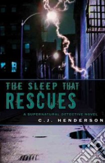 The Sleep That Rescues libro in lingua di Henderson C. J.