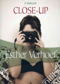 Close-Up libro in lingua di Verhoef Esther