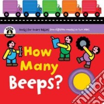 How Many Beeps? libro in lingua di Begin Smart Books, Kreloff Elliot (ILT)