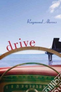 Drive libro in lingua di Ahrens Raymond
