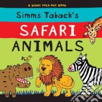 Safari Animals libro in lingua di Taback Simms