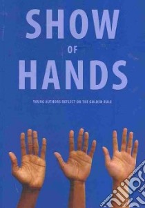 Show of Hands libro in lingua di Not Available (NA)
