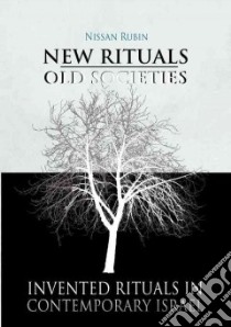 New Rituals--Old Societies libro in lingua di Rubin Nissan