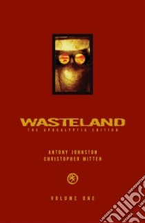 Wasteland 1 libro in lingua di Johnston Antony, Mitten Christopher (ILT)