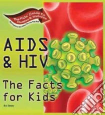 Aids & Hiv libro in lingua di Simons Rae