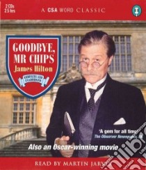 Goodbye, Mr Chips (CD Audiobook) libro in lingua di Hilton James, Jarvis Martin (NRT)