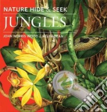 Jungles libro in lingua di Wood John Norris, Dean Kevin (ILT), Wood John Norris (ILT)