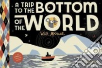 A Trip to the Bottom of the World With Mouse libro in lingua di Viva Frank