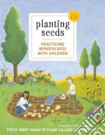 Planting Seeds libro in lingua di Nhat Hanh Thich, Nghiem Chan Chau (EDT)