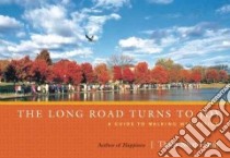 The Long Road Turns to Joy libro in lingua di Nhat Hanh Thich