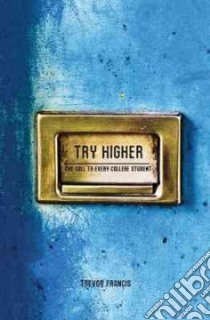 Try Higher libro in lingua di Francis Trevor