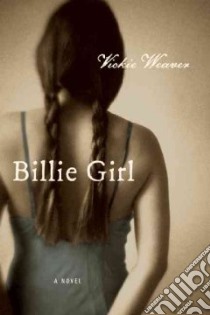 Billie Girl libro in lingua di Weaver Vickie