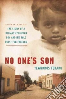 No One's Son libro in lingua di Fekadu Tewodros