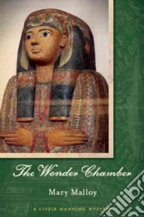 The Wonder Chamber libro in lingua di Malloy Mary