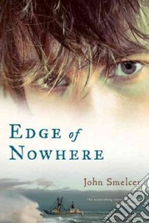 Edge of Nowhere libro in lingua di Smelcer John