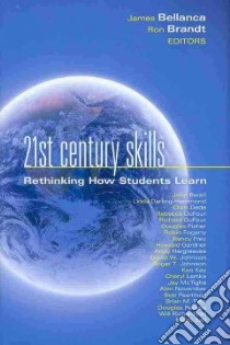 21st Century Skills libro in lingua di Bellanca James (EDT), Brandt Ron (EDT), Darling-Hammond Linda